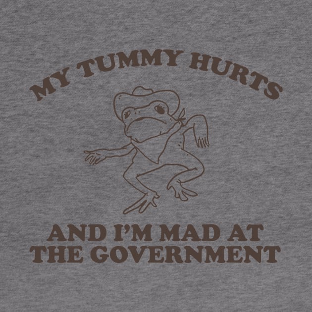 my tummy hurts and i’m mad at the government - funny frog meme, retro frog cartoon by CamavIngora